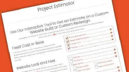 Use our Project Estimator Tool